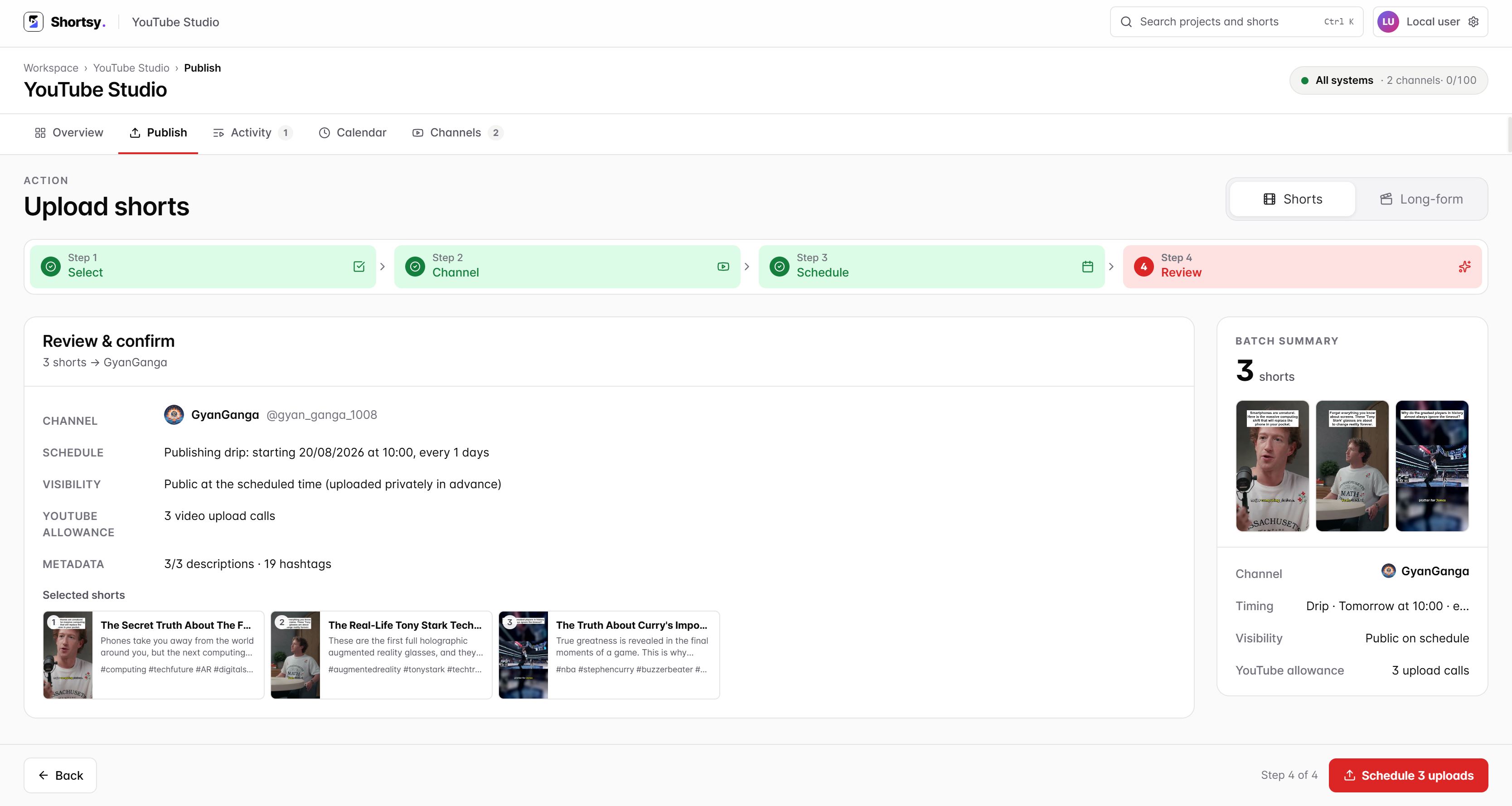 Real Shortsy YouTube Studio review screen with three Shorts ready to schedule